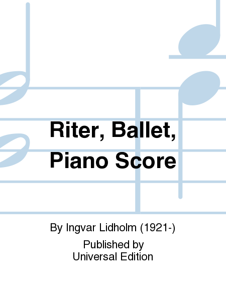 Riter, Ballet, Piano Score