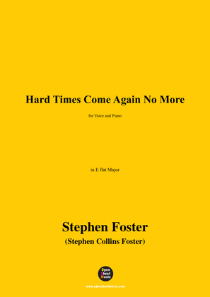 S. Foster-Hard Times Come Again No More,in E flat Major