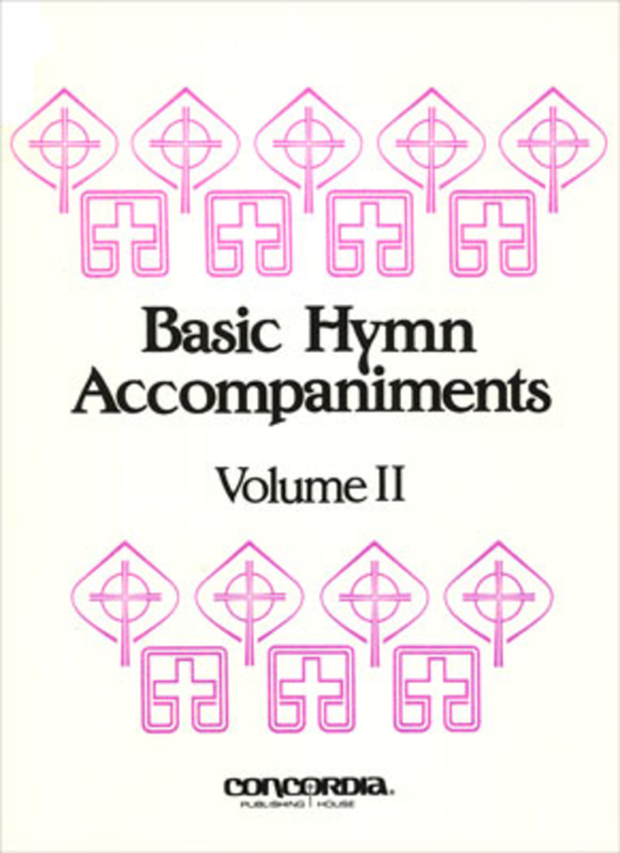 Basic Hymn Accompaniments, Vol. II (Lent, Easter, Pentecost)