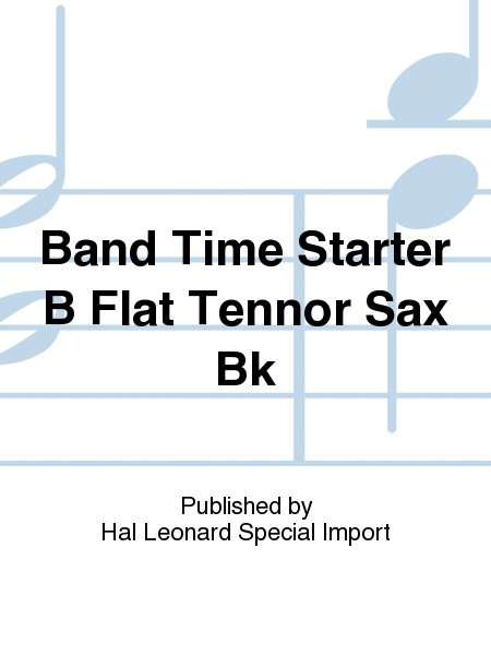 Band Time Starter B Flat Tennor Sax Bk