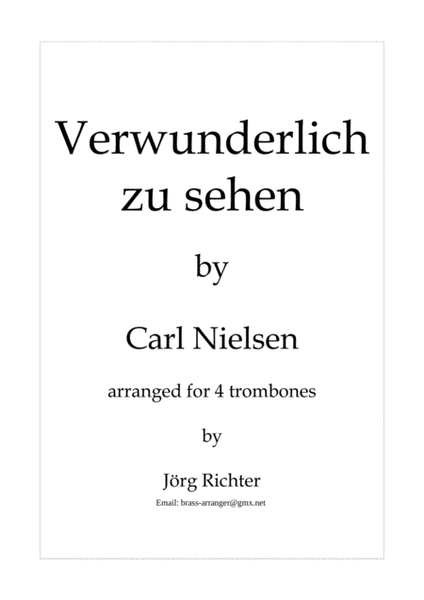Verwunderlich zu sehen by Carl Nielsen for Trombone Quartet image number null