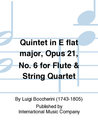 Book cover for Quintet In E Flat Major, Opus 21, No. 6 For Flute & String Quartet
