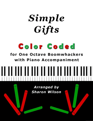 Book cover for Simple Gifts (Color Coded for One Octave Boomwhackers with Piano)