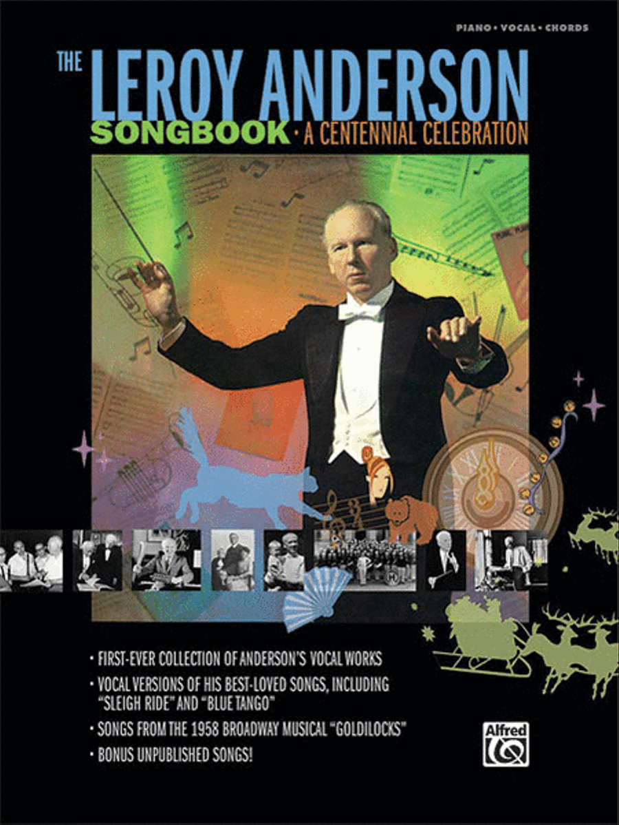 The Leroy Anderson Songbook -- A Centennial Celebration