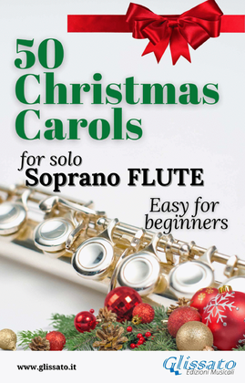 50 Christmas Carols for solo Flute