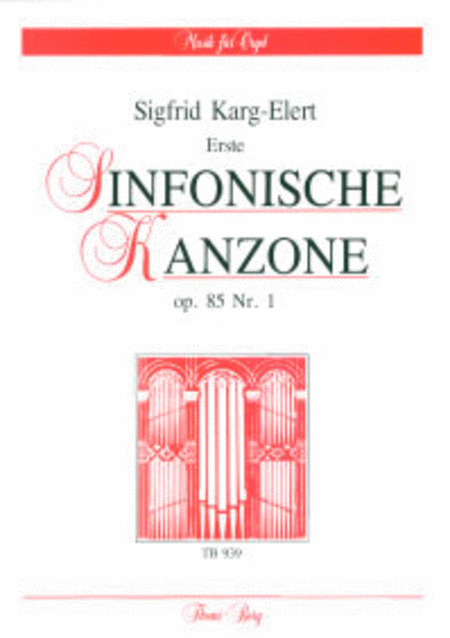 Drei sinfonische Kanzonen op. 85 - Erste Kanzone