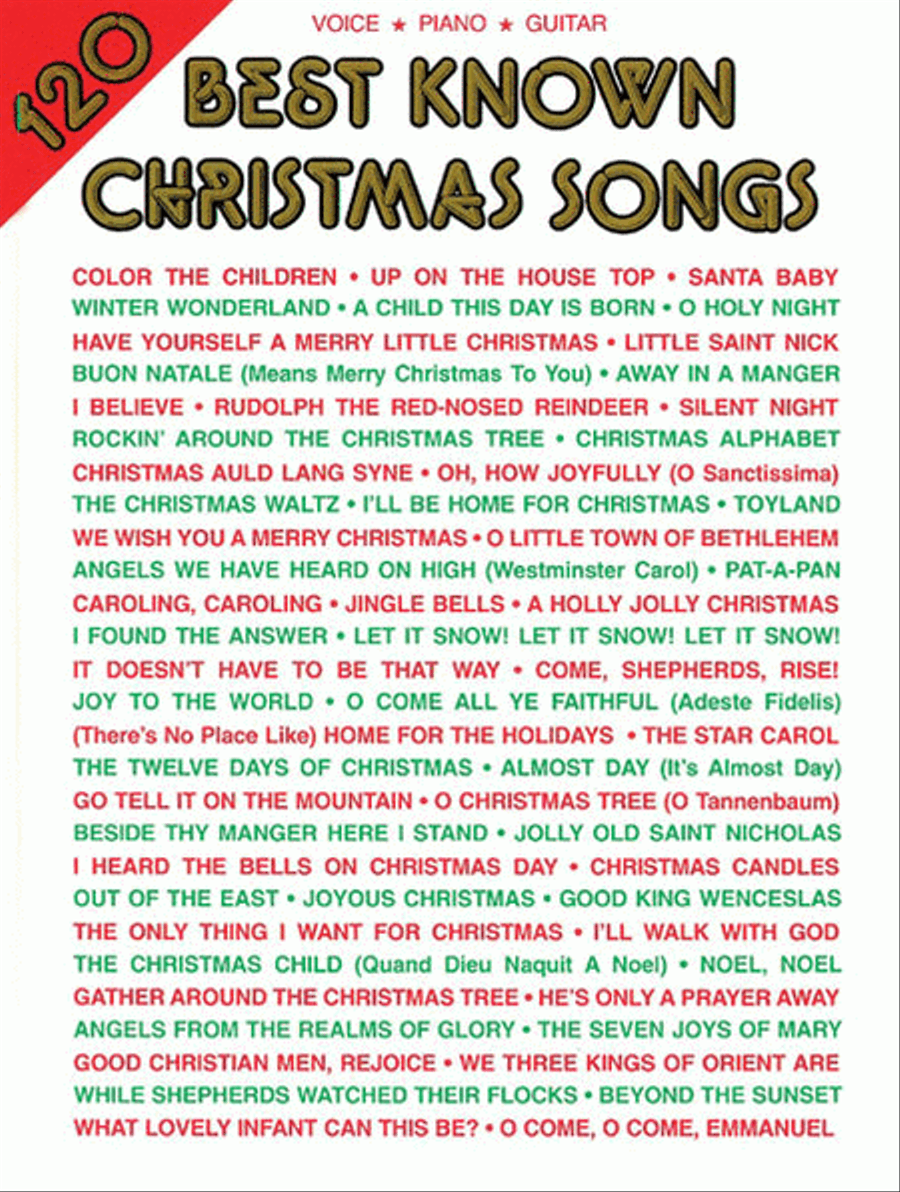 120 Best Known Christmas Songs Piano, Vocal, Guitar scores gallery preview page 1