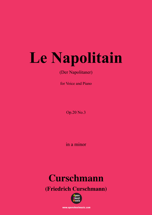 Book cover for Curschmann-Le Napolitain(Der Napolitaner),Op.20 No.3,in a minor