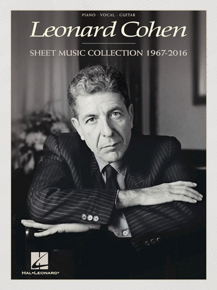 Book cover for Leonard Cohen – Sheet Music Collection: 1967-2016