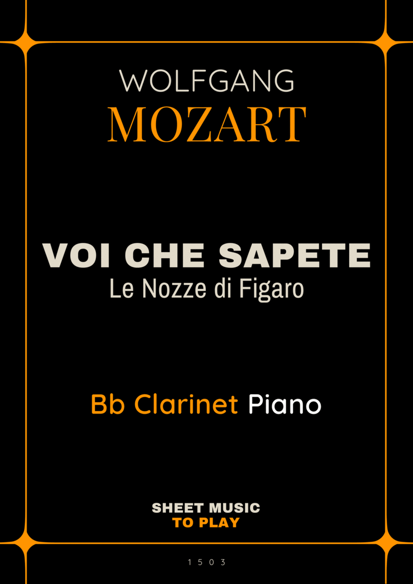 Voi Che Sapete from Le Nozze di Figaro - Bb Clarinet and Piano (Full Score and Parts) image number null