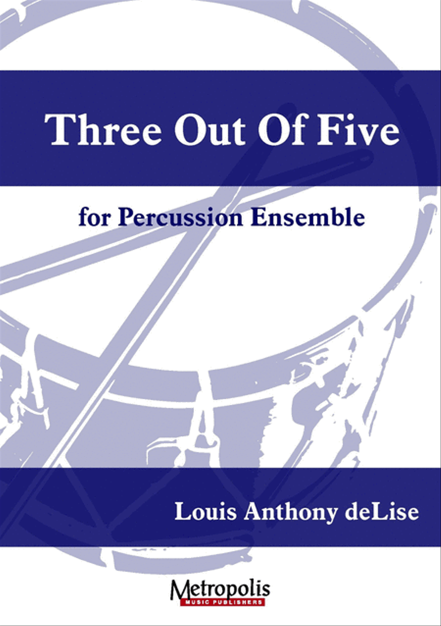 Three out of Five for Percussion Ensemble Percussion Ensemble scores gallery preview page 1