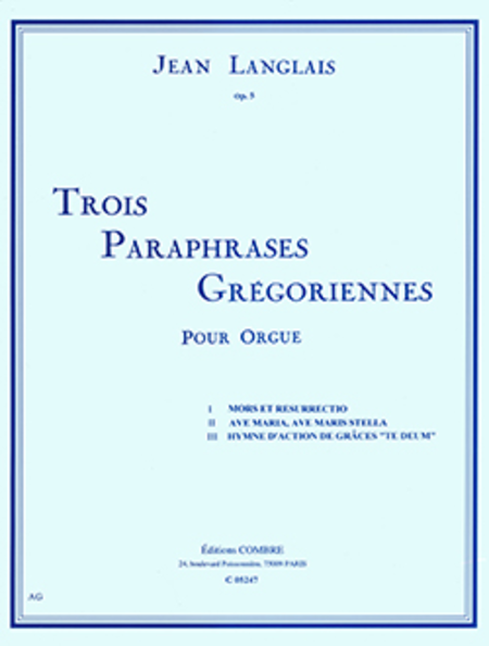 Paraphrases gregoriennes (3) Op. 5