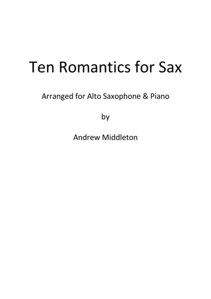 Ten Romantics for Sax