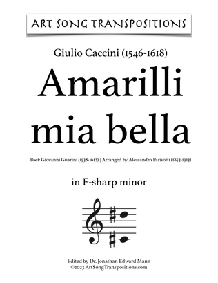 CACCINI: Amarilli, mia bella (transposed to F-sharp minor)