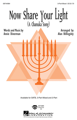 Now Share Your Light (A Chanuka Song)