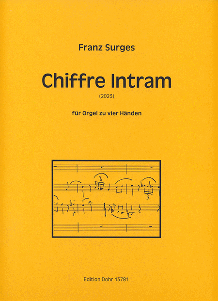 Chiffre Intram für Orgel zu vier Händen (2012)