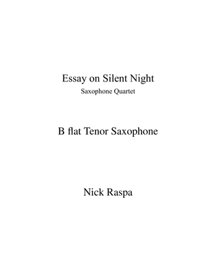 Essay on Silent Night (saxophone quartet SATB) - Tenor Sax part