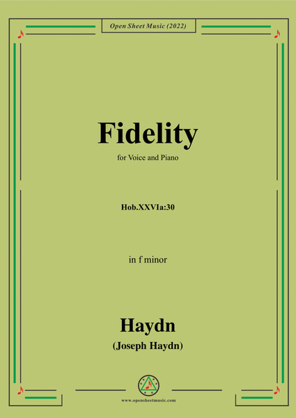 Haydn-Fidelity,Hob.XXVIa:30,in f minor,for Voice and Piano
