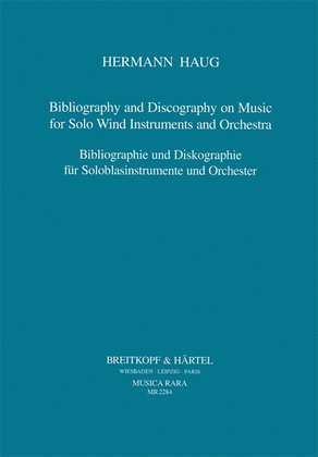 Bibliography and Discography on Music for Solo Wind Instruments and Orchestra