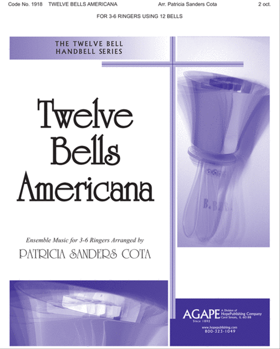 Twelve Bells Americana Twelve Bells Americana Handbell Choir scores gallery preview page 1