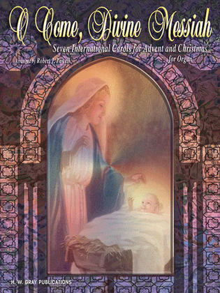 Book cover for O Come, Divine Messiah