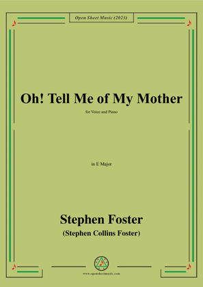 Book cover for S. Foster-Oh!Tell Me of My Mother,in E Major