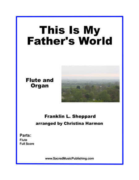 This Is My Father's World - Flute and Organ image number null