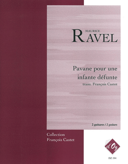 Maurice Ravel : Pavane pour une infante defunte