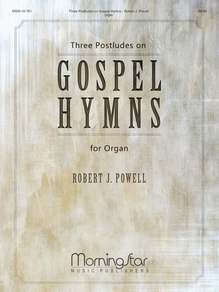 Book cover for Three Postludes on Gospel Hymns, Set 1