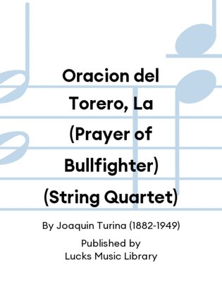 Book cover for Oracion del Torero, La (Prayer of Bullfighter) (String Quartet)