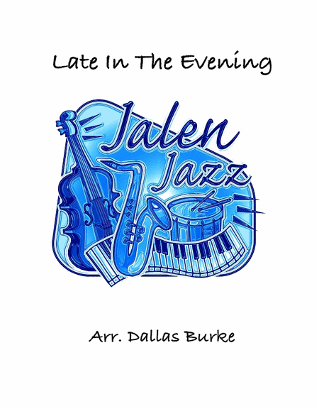 Late In The Evening (Jazz Band) image number null
