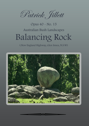 Balancing Rock - Australian Bush Landscapes