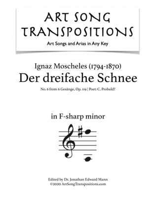 MOSCHELES: Der dreifache Schnee, Op. 119 no. 6 (transposed to F-sharp minor)