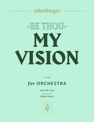 Be Thou My Vision