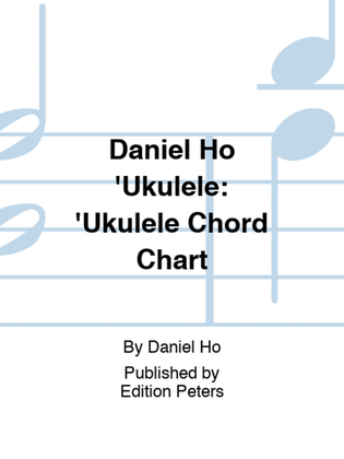 Book cover for Daniel Ho 'Ukulele: 'Ukulele Chord Chart
