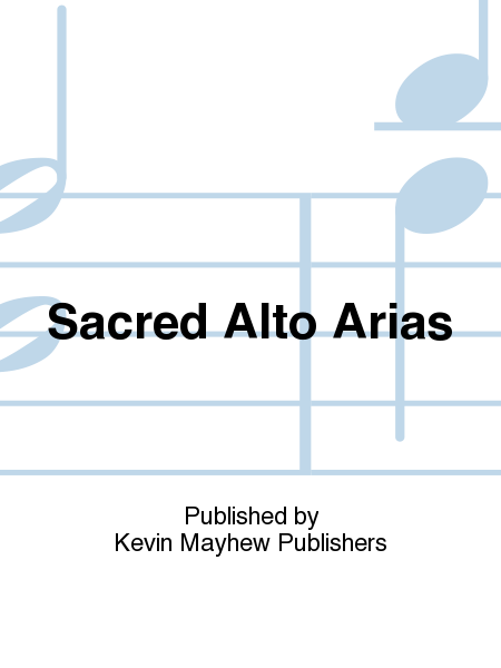 Sacred Alto Arias