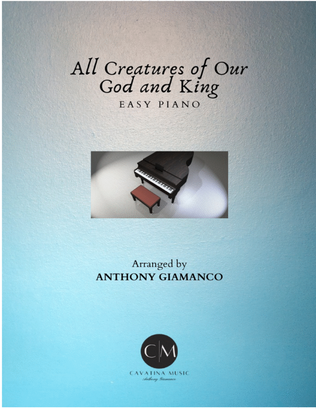 Book cover for ALL CREATURES OF OUR GOD AND KING - easy piano
