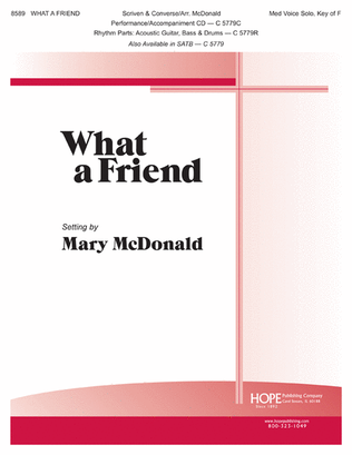 Book cover for What A Friend-Mcdo-Med Voice Solo