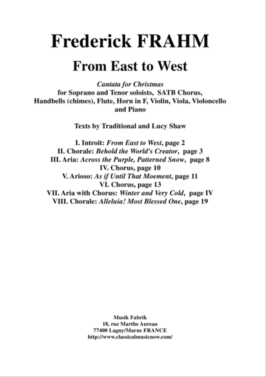 Frederick Frahm: From East to West, a cantata for Christmas for Soprano and Tenor soloists, SATB Ch