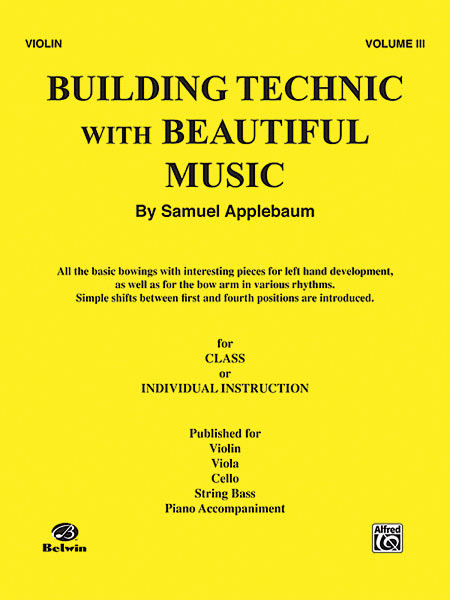 Building Technic with Beautiful Music - Volume III (Violin)