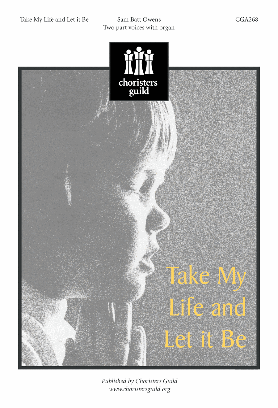 Take My Life, and Let It Be Unison Choir scores gallery preview page 1