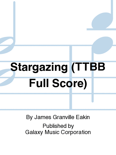 Stargazing (TTBB Full Score)