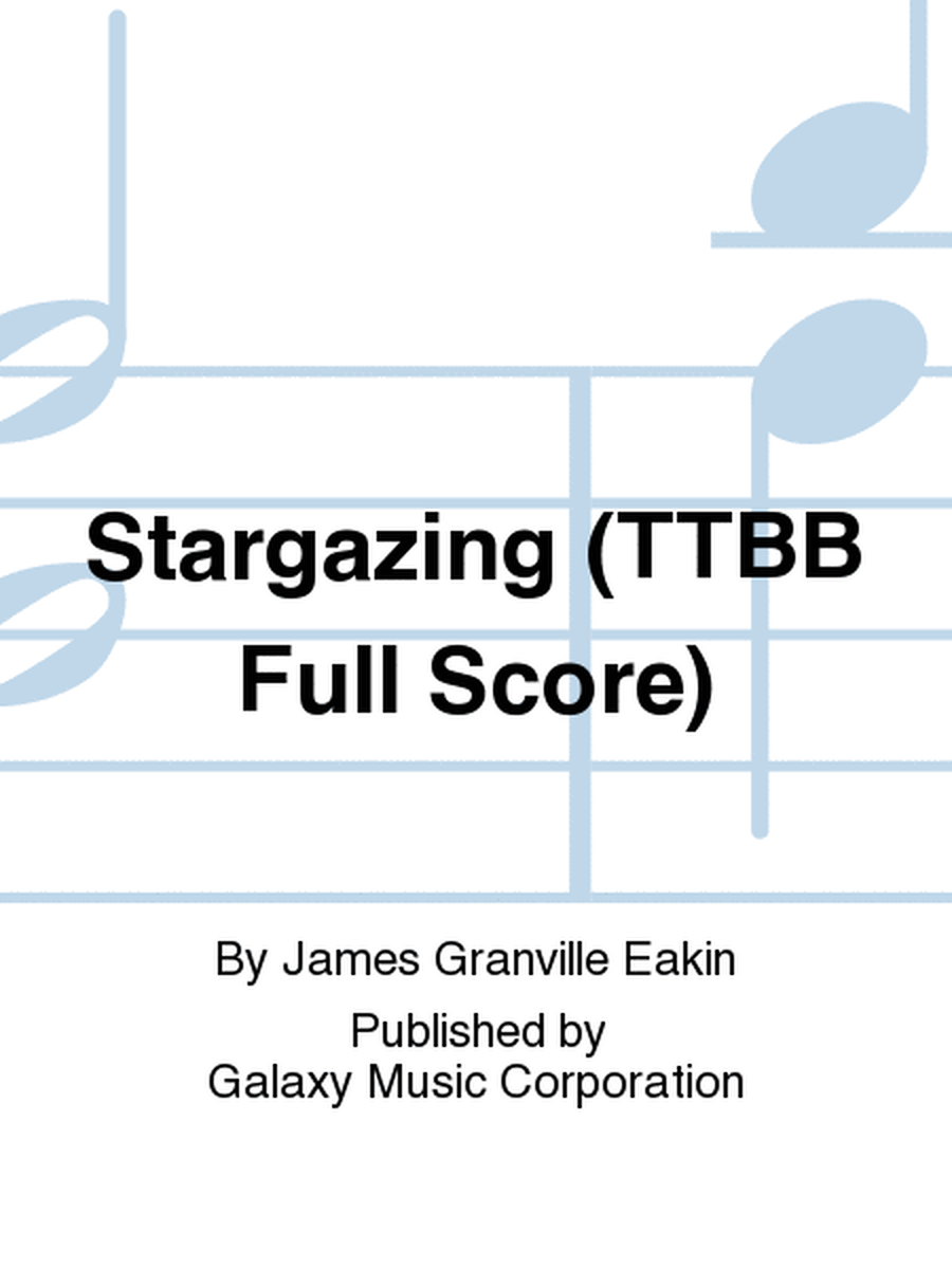 Stargazing (TTBB Full Score)