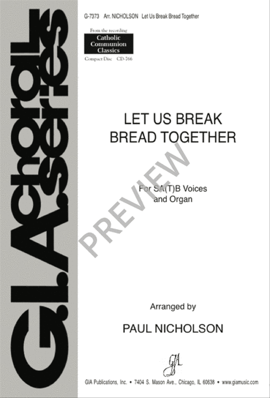 Let Us Break Bread Together