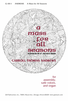 A Mass for All Seasons - SATB edition
