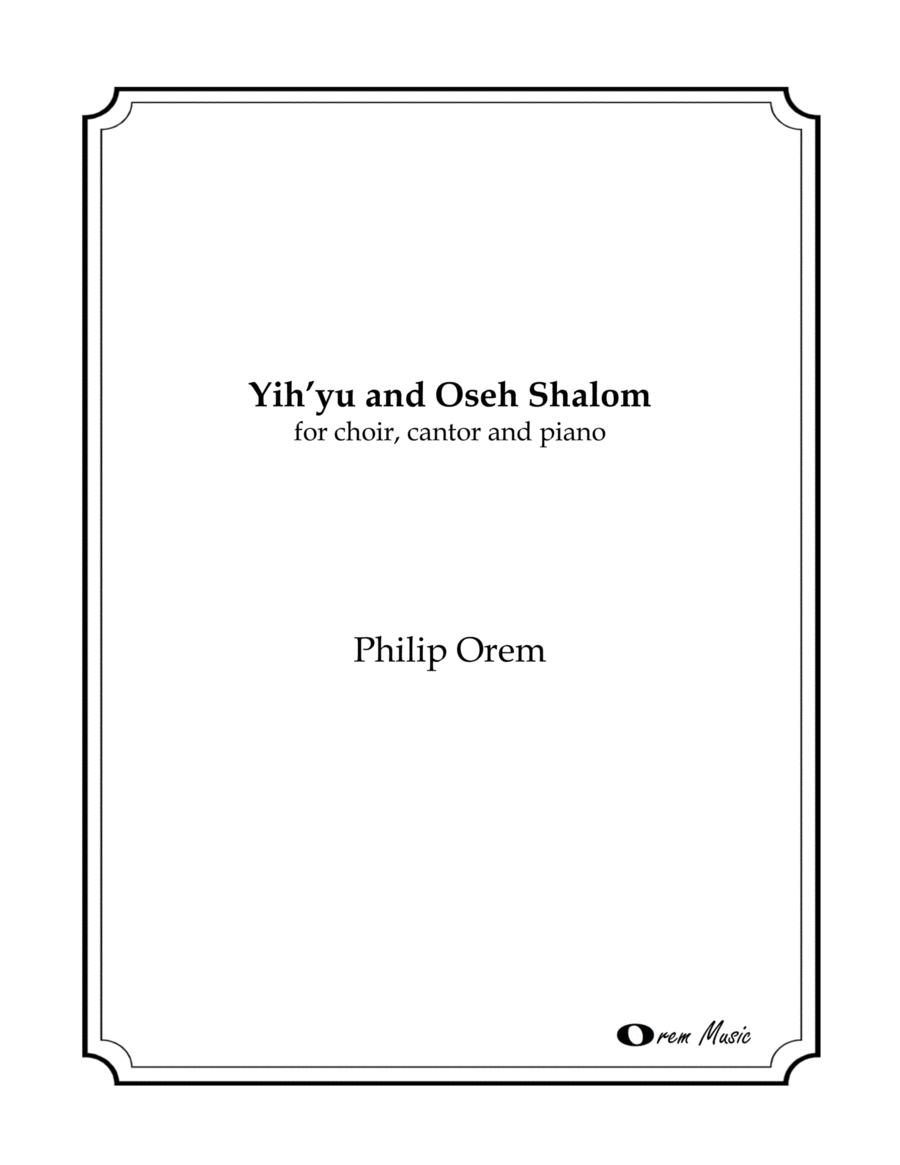 Yih'yu & Oseh Shalom 4-Part scores gallery preview page 1