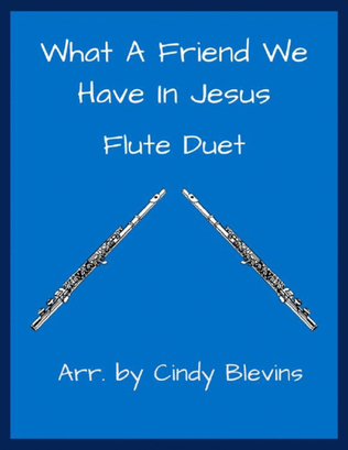 Book cover for What a Friend We Have in Jesus, Flute Duet