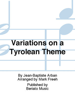 Variations on a Tyrolean Theme