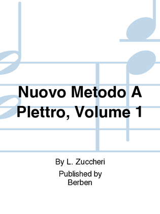 Nuovo Metodo A Plettro, Volume 1