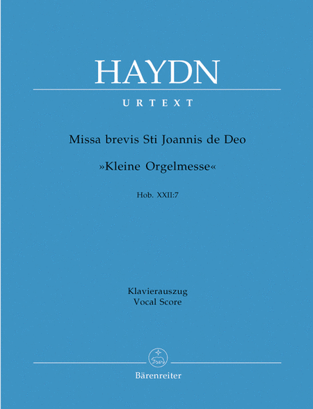 Franz Joseph Haydn: Missa Brevis St. Joannis De Deo (Little Organ Mass)